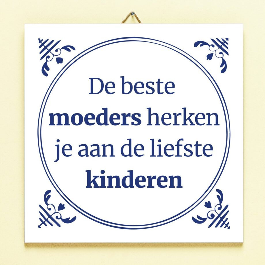 Tegeltje De beste moeders